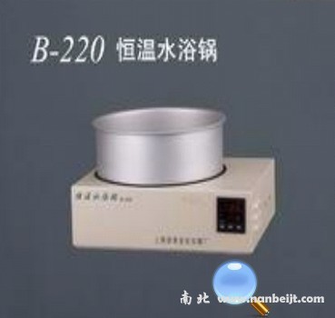 B-220恒温水浴锅